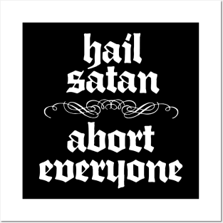 Hail Satan / Abort Everyone Posters and Art